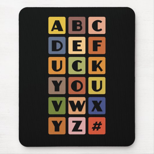Naughty Alphabets mousepad Muismat (Voorkant)