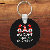 Naughty And I Gnome It Christmas Gnomes Funny Xmas Sleutelhanger (Voorkant)