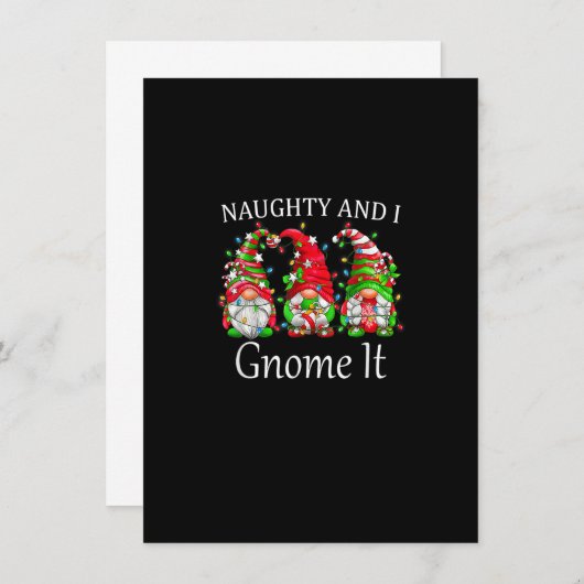 Naughty And I Gnome It Christmas Pajamas Gnomes Fu Kaart (Voorkant / Achterkant)