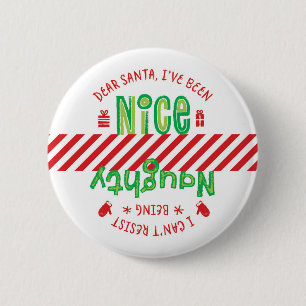 Naughty and Nice Santa Holiday Button