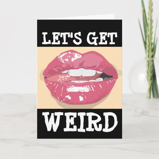 NAUGHTY BIRTHDAY KAART VOOR HEM, LATEN WE WEIRD KR (Voorkant)