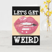 NAUGHTY BIRTHDAY KAART VOOR HEM, LATEN WE WEIRD KR (Gele Bloem)
