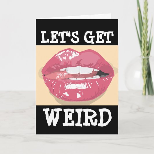 NAUGHTY BIRTHDAY KAART VOOR HEM, LATEN WE WEIRD KR (Voorkant)