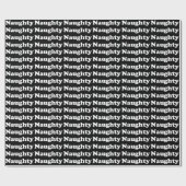 Naughty black white typografie grappig leuk cadeaupapier (Vlak)