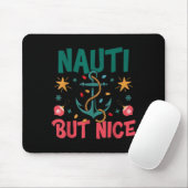 Naughty But Nice Funny Nautical Christmas Pun Joke Muismat (Met muis)
