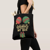 Naughty Christmas als je van mijn Ornamenten houdt Tote Bag (Dichtbij)