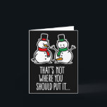 Naughty Christmas Gezegde Dirty Snowman Cartoon Ug Kaart<br><div class="desc">Naughty Christmas Gezegde Dirty Snowman Cartoon Ugly Xmas</div>