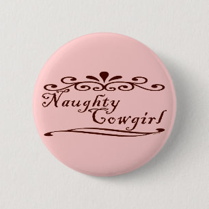 Naughty Cowgirl Button