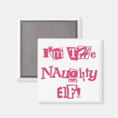 Naughty Elf T-shirts en cadeautjes Magneet (Voorkant / Achterkant)