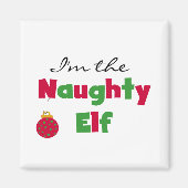 Naughty Elf T-shirts en cadeautjes Magneet (Voorkant)
