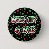 Naughty en Nice Humor Button (Voorkant)