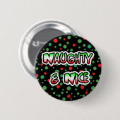 Naughty en Nice Humor Button (Voorkant /achterkant)