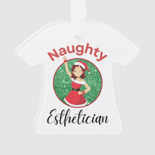 Naughty Esthetician Ornament (voorkant)