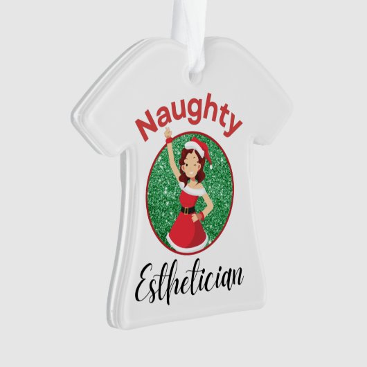 Naughty Esthetician Ornament (voorkant)