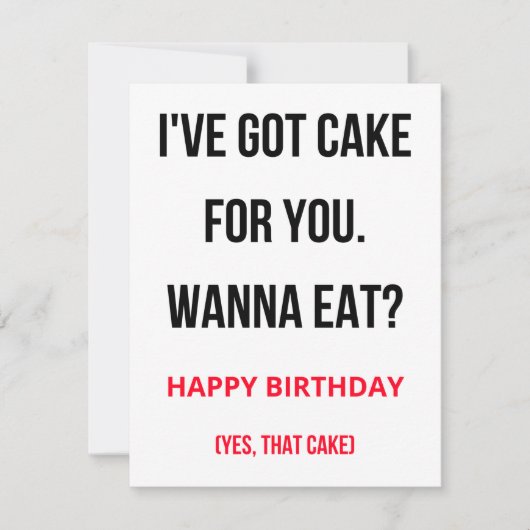 Naughty Funny Happy Birthday Card - Ik heb een Cak Feestdagenkaart (Voorkant)