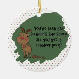 Naughty Funny kerstreindeer Poop Gift Gezegde Keramisch Ornament