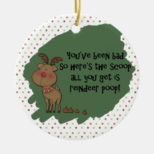 Naughty Funny kerstreindeer Poop Gift Gezegde Keramisch Ornament (Voorkant)