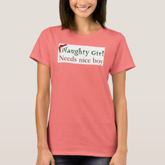 Naughty Girl t-shirt