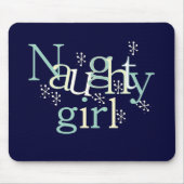 Naughty Girl Tshirts en Gifts Muismat (Voorkant)
