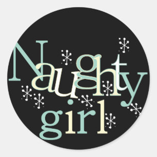 Naughty Girl Tshirts en Gifts Ronde Sticker