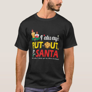 Naughty, ik heb altijd voor kerstmis T-shirt X