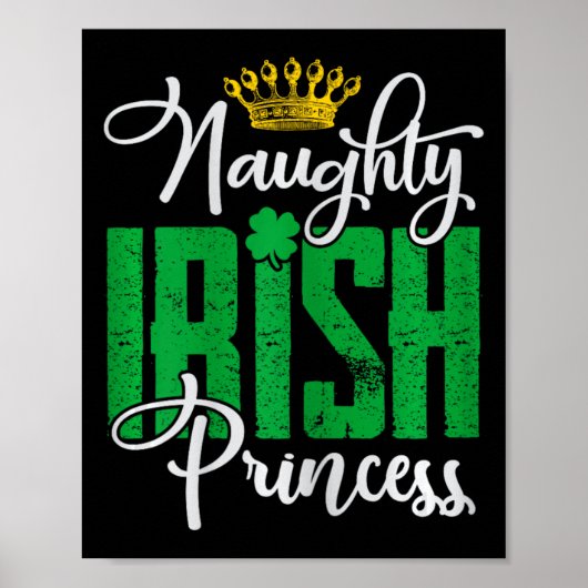 Naughty Irish Princess St Patrick's Day Ierland Poster (Voorkant)