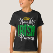 Naughty Irish Princess St Patrick's Day Ierland T-shirt (Voorkant)