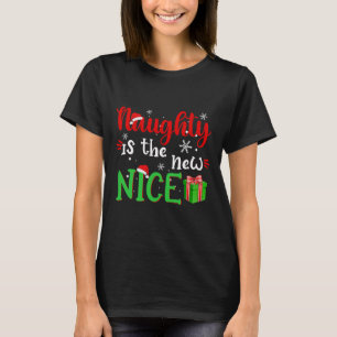 Naughty is de nieuwe mooie kerstman uit Nice T-shirt