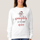 Naughty is de nieuwe Nice Snowman | Kerstmis Trui (Voorkant)