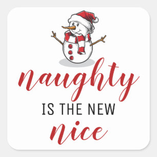 Naughty is de nieuwe Nice Snowman   Kerstmis Vierkante Sticker