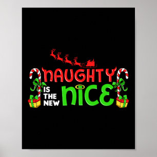 Naughty is het nieuwe kerstfeest van Santa Naughty Poster