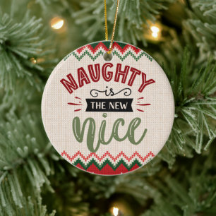 Naughty is het nieuwe mooie kerstfeest keramisch ornament
