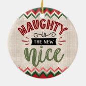 Naughty is het nieuwe mooie kerstfeest keramisch ornament (Achterkant)