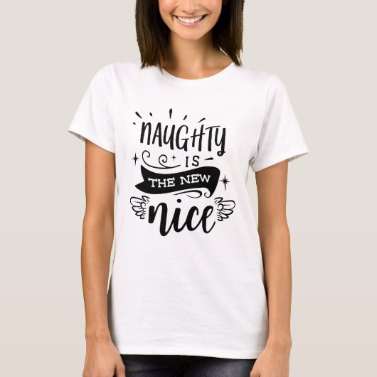 NAUGHTY IS HET NIEUWE MOOIE moderne vakantiescript T-shirt (Voorkant)
