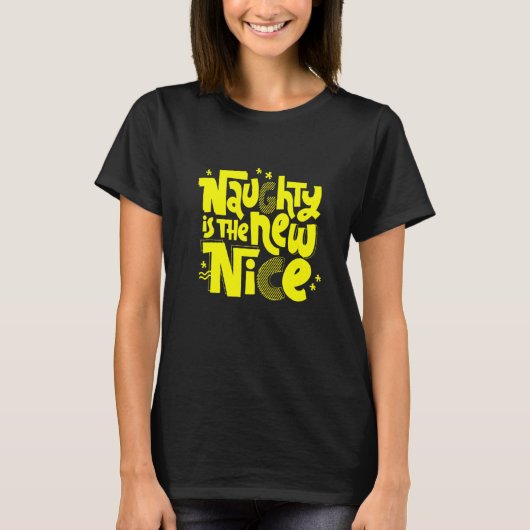 Naughty is het nieuwe Nice nieuwe T-shirt (Voorkant)