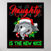Naughty Is The New Nice Christmas Santa Xmas Premi Poster (Voorkant)