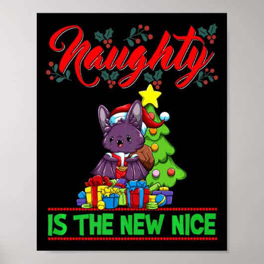 Naughty Is The New Nice Christmas Santa Xmas Premi Poster (Voorkant)