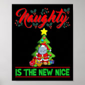 Naughty Is The New Nice Christmas Santa Xmas Premi Poster (Voorkant)