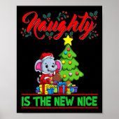 Naughty Is The New Nice Christmas Santa Xmas Premi Poster (Voorkant)