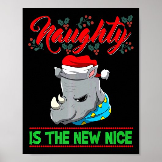 Naughty Is The New Nice Christmas Santa Xmas Premi Poster (Voorkant)