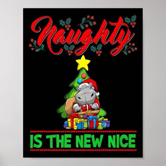 Naughty Is The New Nice Christmas Santa Xmas Premi Poster (Voorkant)