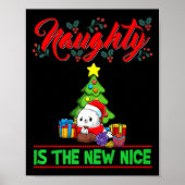 Naughty Is The New Nice Christmas Santa Xmas Premi Poster (Voorkant)