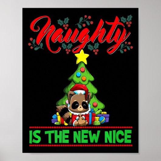 Naughty Is The New Nice Christmas Santa Xmas Premi Poster (Voorkant)