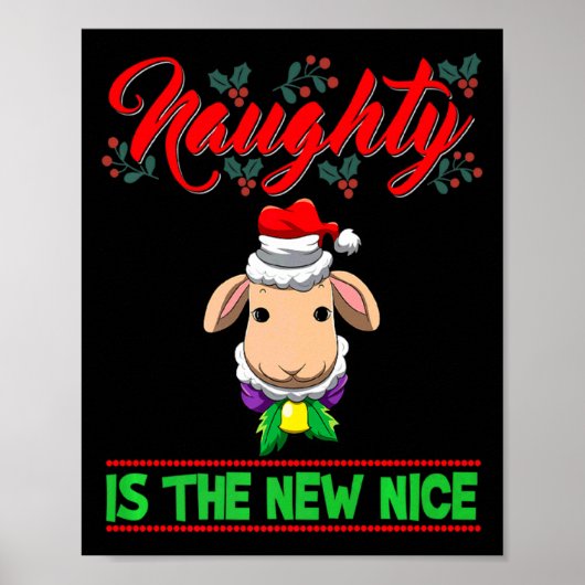 Naughty Is The New Nice Christmas Santa Xmas Premi Poster (Voorkant)