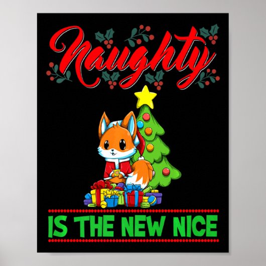 Naughty Is The New Nice Christmas Santa Xmas Premi Poster (Voorkant)