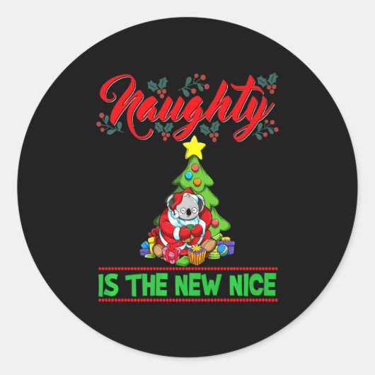 Naughty Is The New Nice Christmas Santa Xmas Premi Ronde Sticker (Voorkant)