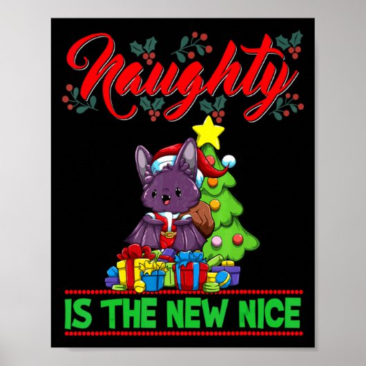 Naughty Is The New Nice Christmas Santa Xmas T Shi Poster (Voorkant)