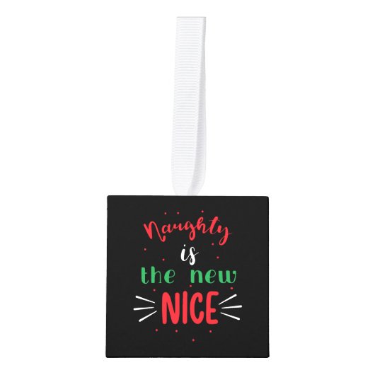 Naughty Is The New Nice Decoratie (Voorkant)