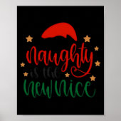 Naughty Is The New Nice Funny Christmas Santa T Sh Poster (Voorkant)
