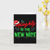 Naughty Is The New Nice  Kaart (Gele Bloem)